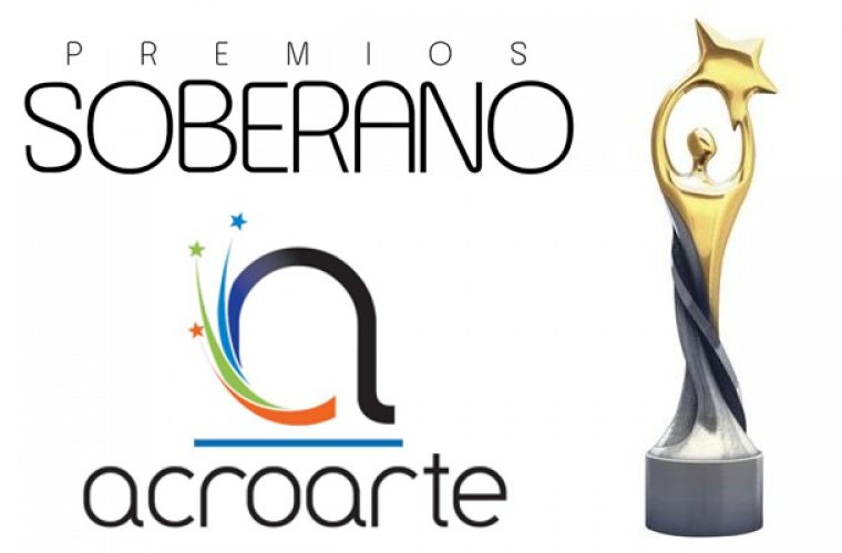 Acroarte premiará lo mejor de 2019 y 2020 en Premios Soberano – Más Vip
